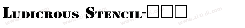Ludicrous Stencil字体转换